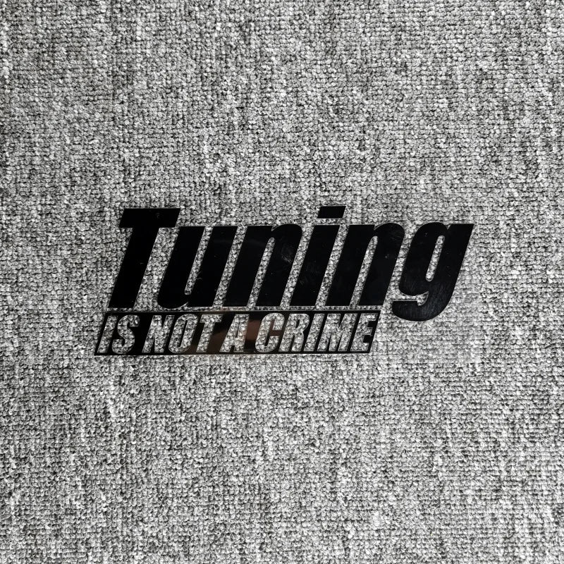 Adesivo "Tuning Is Not A Crime"