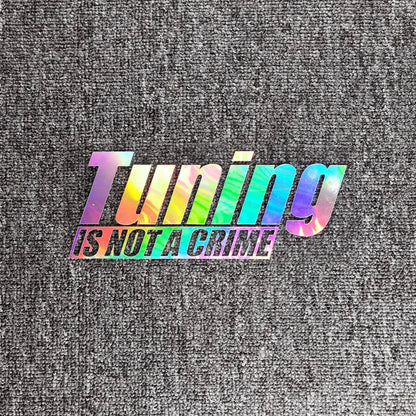 Adesivo "Tuning Is Not A Crime"