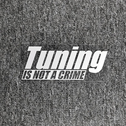 Adesivo "Tuning Is Not A Crime"
